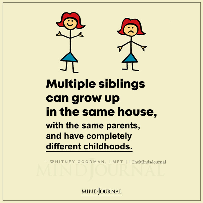 multiple siblings can grow up in the same house