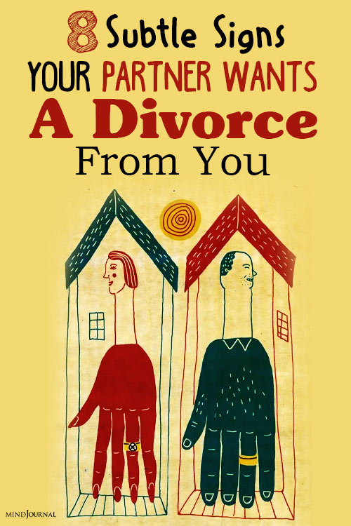 signs your partner wants divorce from you pinex