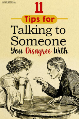 Healthy Disagreements: 11 Tips For Talking To Someone You Disagree With