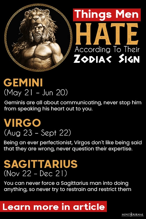 Things Men Hate According To Their Zodiac Sign