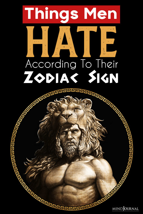 things men hate according to their zodiac sign pin