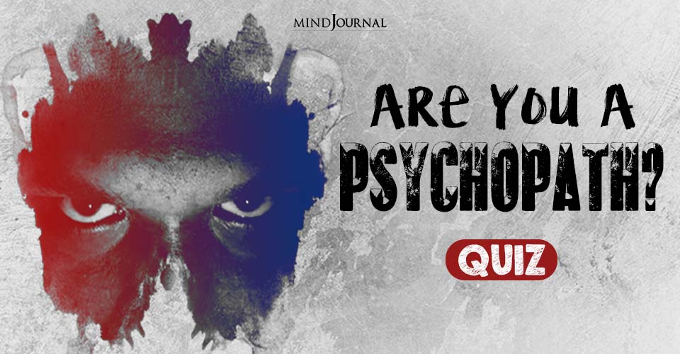 Are You A Psychopath? Take This Visual Test To Find Out!