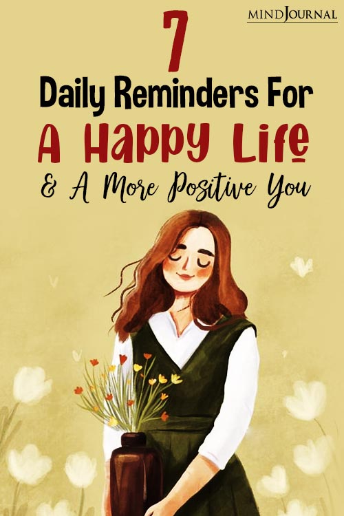 Daily Reminders For Happy Life Positive You pin