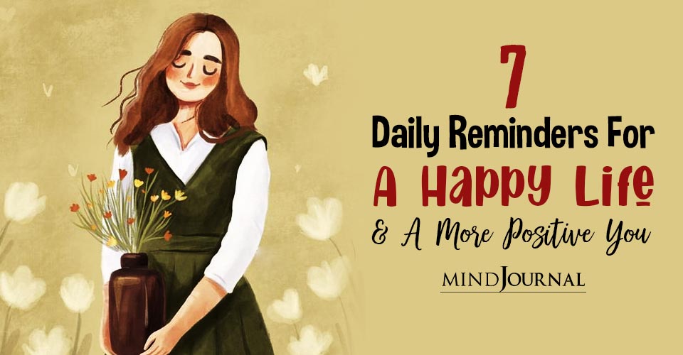 Daily Reminders For Happy Life Positive You