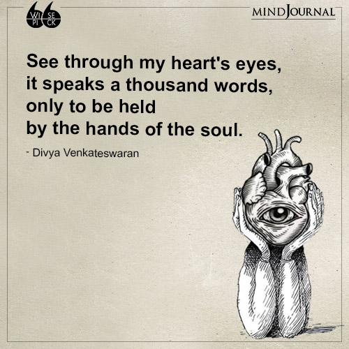 Divya Venkateswaran See through my hearts eyes
