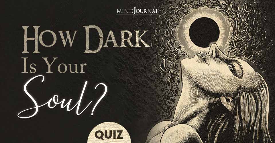 How Dark Your Soul