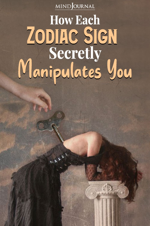 How Each Zodiac Sign Secretly Manipulates You pin