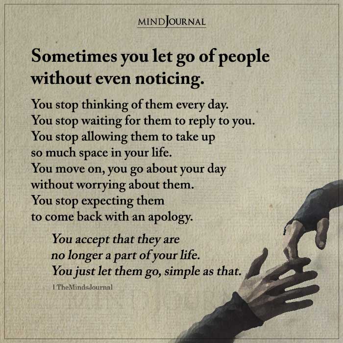 Let Go Of People Without Noticing
