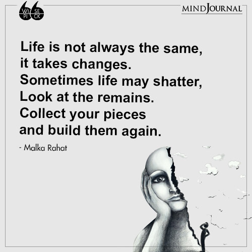Malka Rahat Life is not always the same