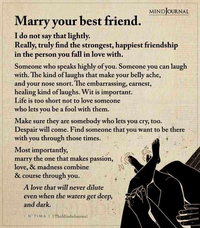 Marry Your Best Friend I Do Not Say