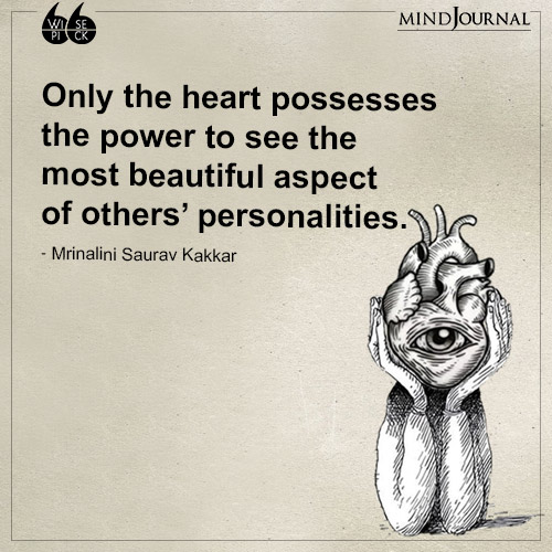 Mrinalini Saurav Kakkar Only the heart possesses
