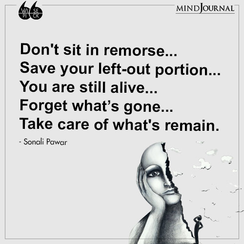 Sonali Pawar Don't sit in remorse