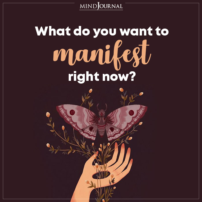 What Do You Want To Manifest