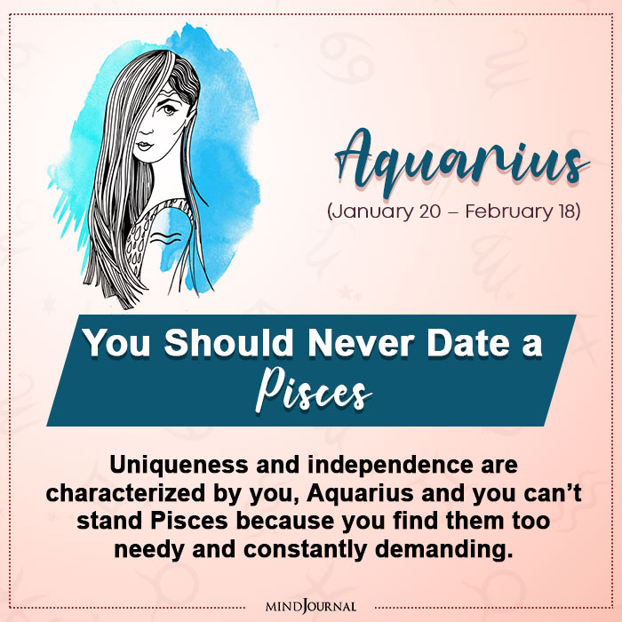Which Zodiac Sign You Should Never Date Aquarius