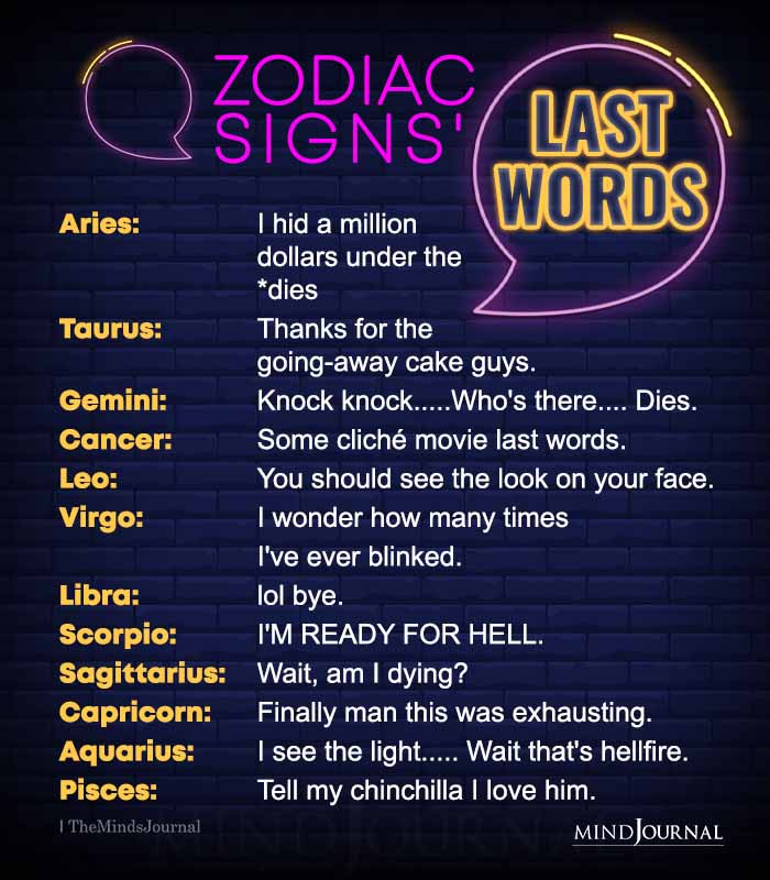 Zodiac Signs Last Words