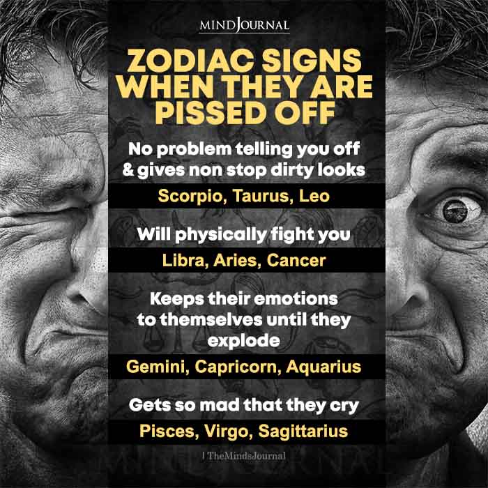 Zodiac Signs When They Are Pissed Off