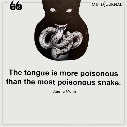 amrita mallik the tongue is more poisonous