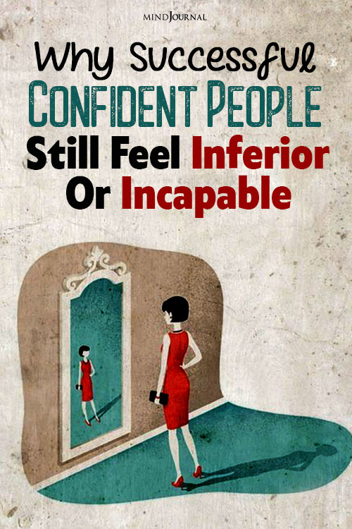 confident people still feel inferior or incapable imposter syndrome pin