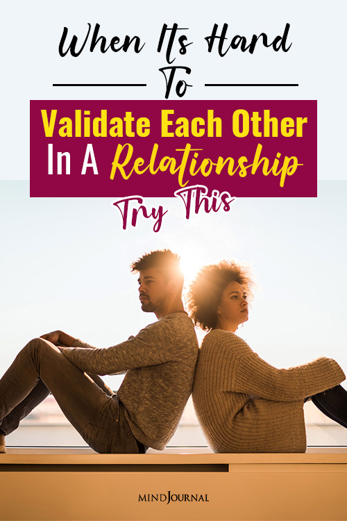 hard to validate each other in a relationship validation pin