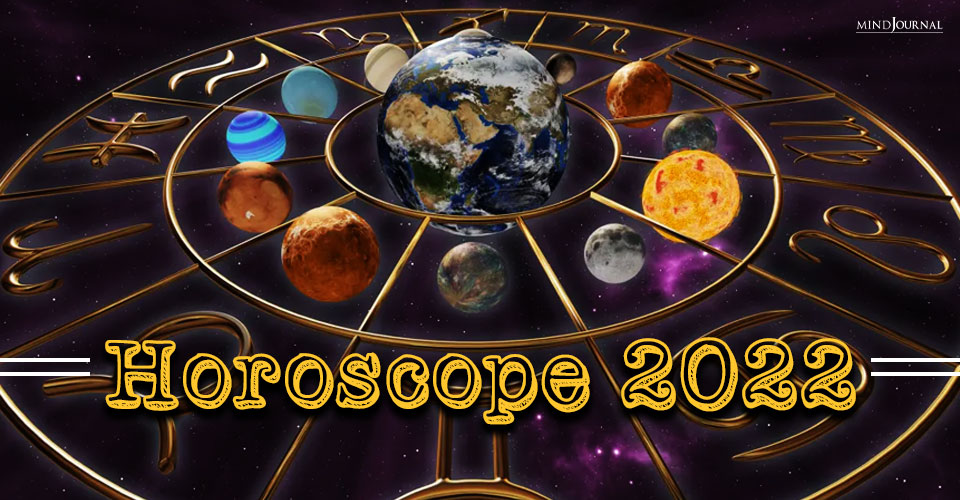 horoscope 2022 predictions for each zodiac sign
