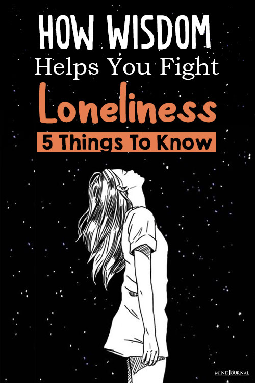 how wisdom helps you fight loneliness pinex