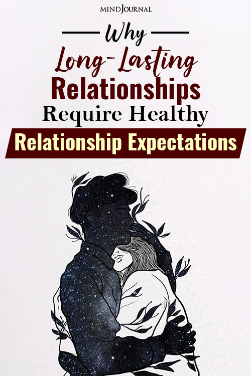 long lasting relationships require healthy relationship expectations pin
