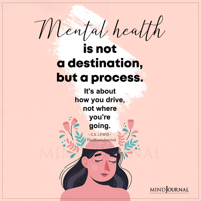 mental health is not a destination
