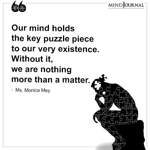 ms monica mey our mind holds