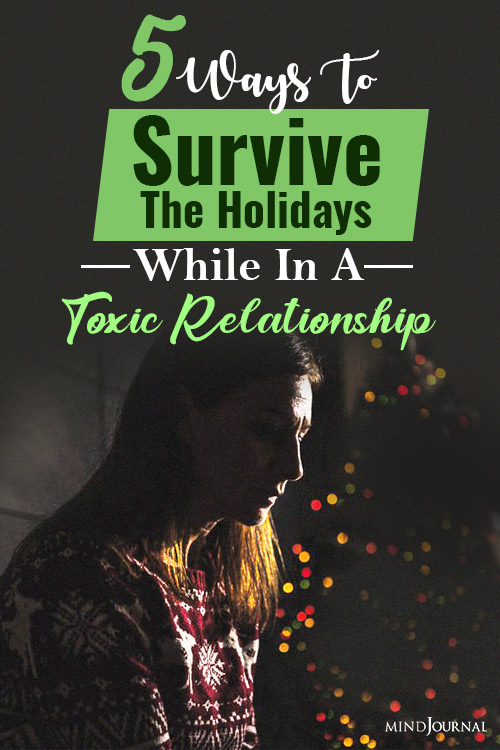 ways to survive holidays while in a toxic relationship pin
