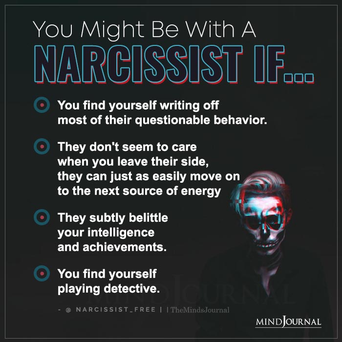you might be with a narcissist if