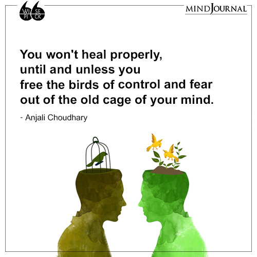 Anjali Choudhary You won't heal properly