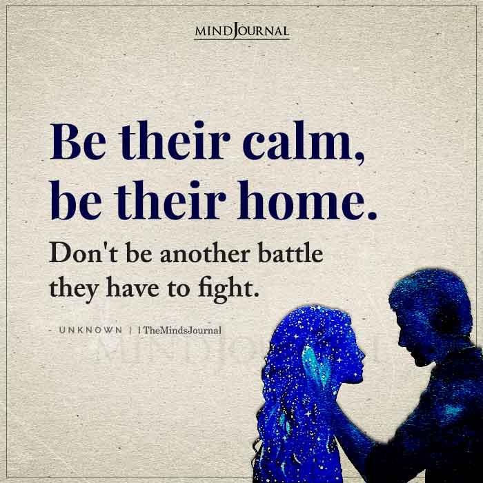 Be Their Calm Be Their Home