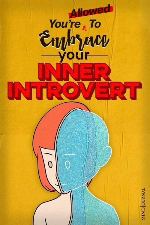 Embrace Your Inner Introvert pin