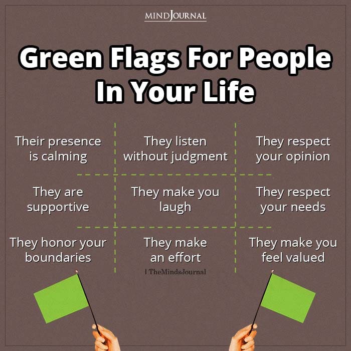 Green Flags For People In Your