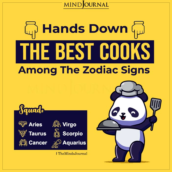 Hands Down The Best Cooks Among The Zodiac Signs