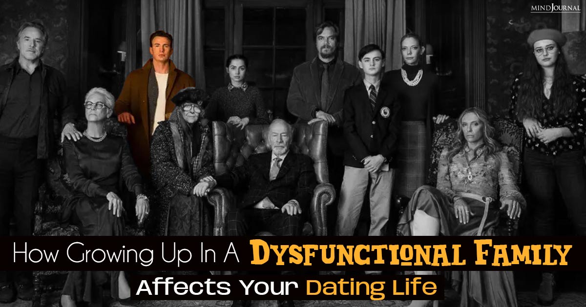 Ways Adults From Dysfunctional Families Get Unlucky In Love