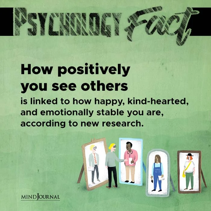 How Positively You See Others Is Linked To How Happy