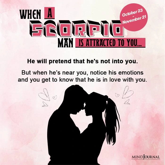 How Tell If Guy Attracted To You Zodiac Sign Scorpio