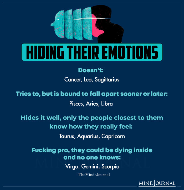 How The Zodiac Signs Hide Their Emotions