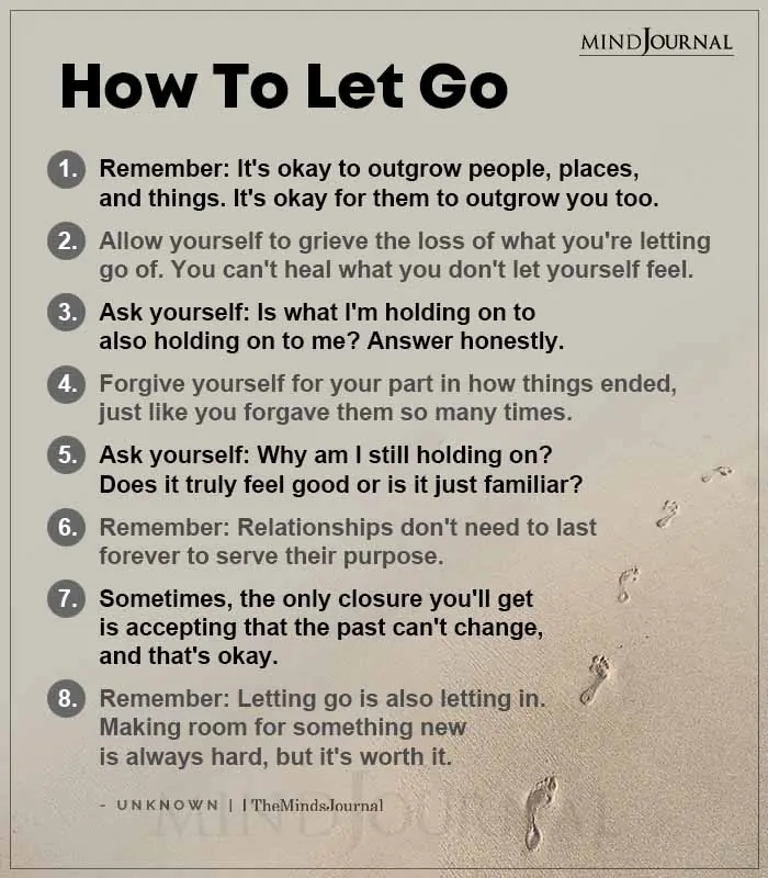How To Let Go Remember Its Okay To Outgrow People