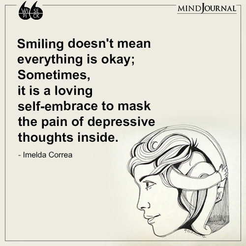Imelda Correa Smiling doesn't mean
