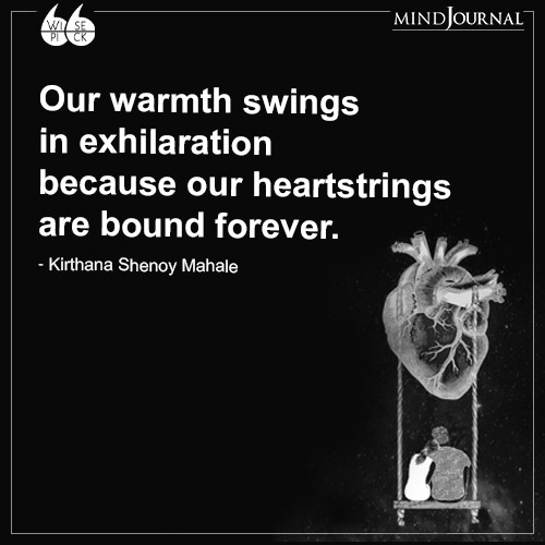Kirthana Shenoy Mahale Our warmth swings