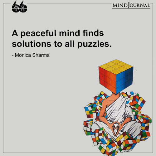 Monica Sharma A peaceful mind finds