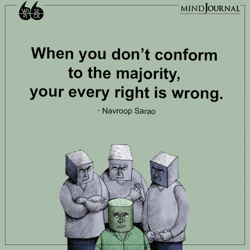 Navroop Sarao When you dont conform