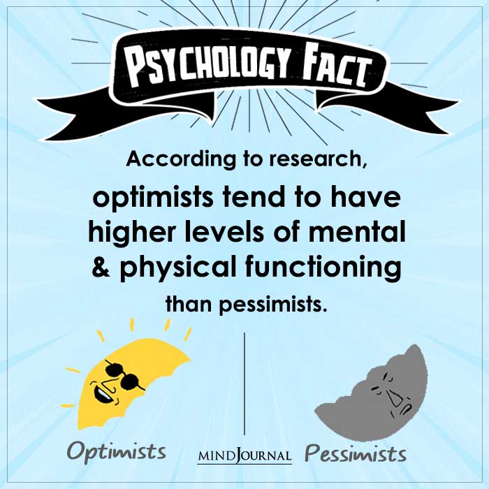 Optimists Tend To Have Higher Levels Of Mental