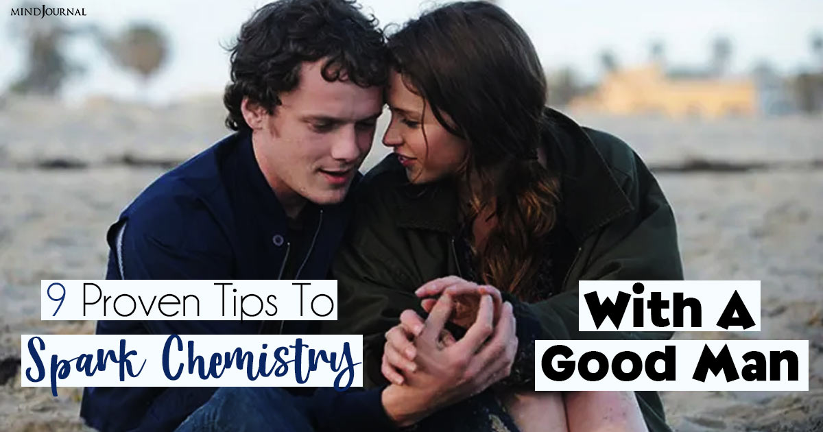 How To Spark Chemistry With A Man? Best Relationship Tips