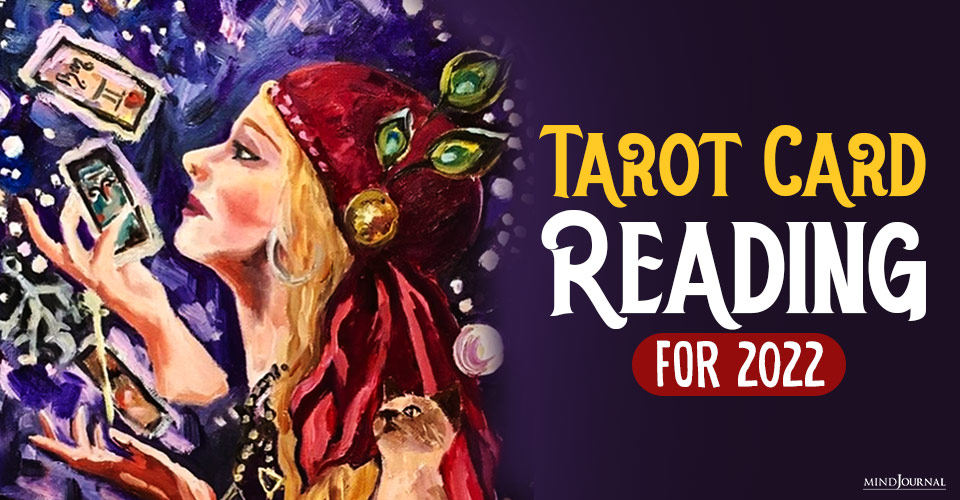 Tarot Reading For 2022