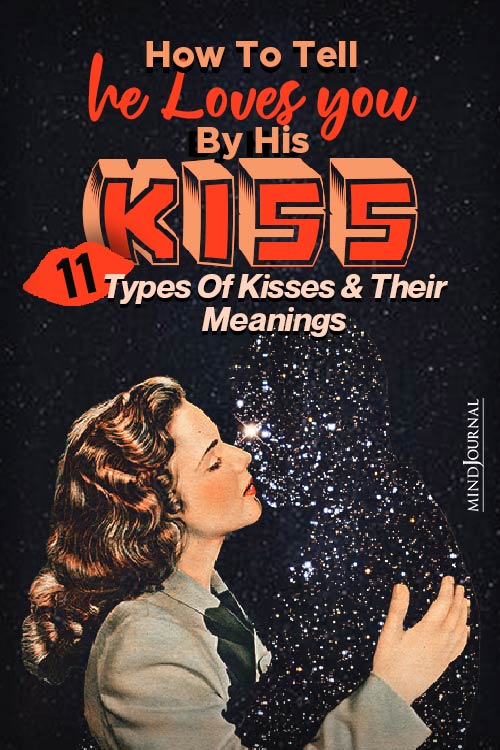 Types Of Kisses Their Meanings pin