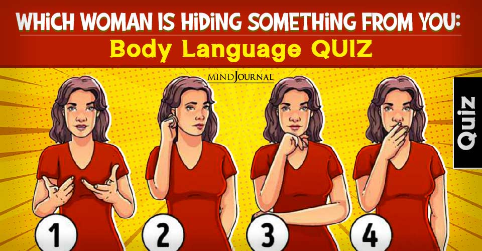 Woman Hiding Body Language QUIZ
