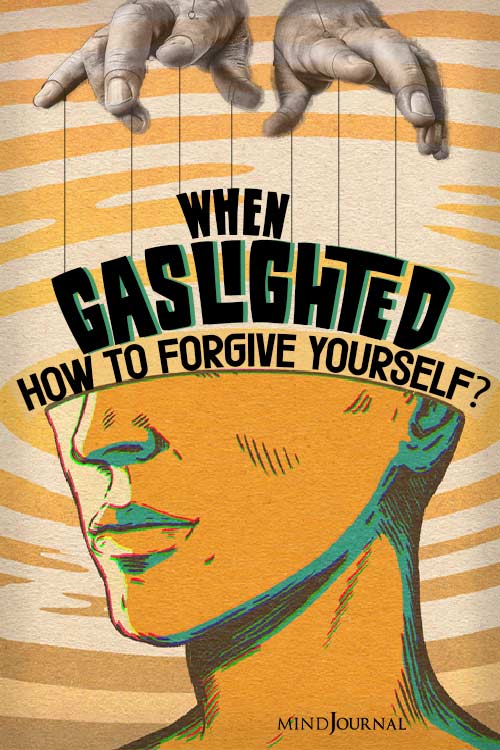 gaslighted self forgiveness pin